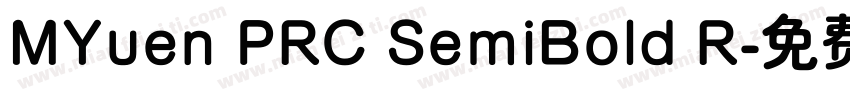 MYuen PRC SemiBold R字体转换